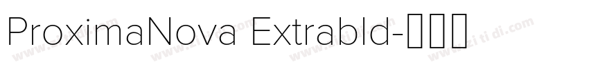 ProximaNova Extrabld字体转换